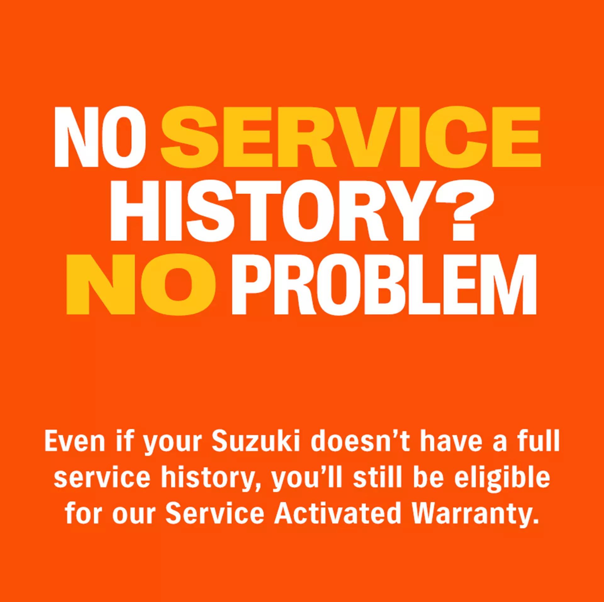 no service history, no problem